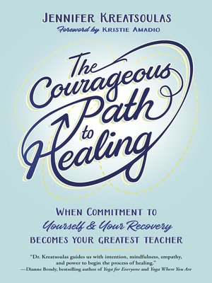 cover image of The Courageous Path to Healing